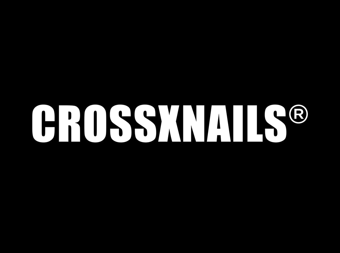 CROSSXNAILS - Know Our Story.